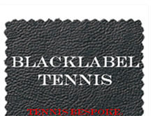 Tablet Screenshot of blacklabeltennis.com